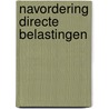Navordering directe belastingen door Scheltens
