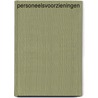 Personeelsvoorzieningen by Drost