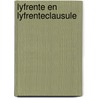 Lyfrente en lyfrenteclausule door Marjan Brouwers