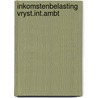 Inkomstenbelasting vryst.int.ambt door Christiaanse