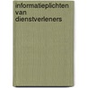 Informatieplichten van dienstverleners by J.M. Barendrecht