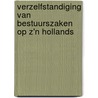 Verzelfstandiging van bestuurszaken op z'n Hollands door M.M. den Boer