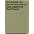 Effectuering van sociaal-economisch recht volgens de chaostheorie