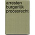 Arresten burgerlijk procesrecht