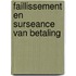 Faillissement en surseance van betaling