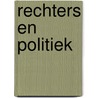 Rechters en politiek door Rood
