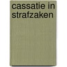 Cassatie in strafzaken door E.P. von Brucken Fock