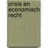 Crisis en economisch recht