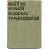Recht en onrecht europees vervoersbeleid
