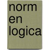 Norm en logica by Soeteman