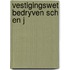 Vestigingswet bedryven sch en j