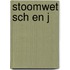 Stoomwet sch en j