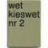 Wet kieswet nr 2
