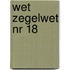 Wet zegelwet nr 18