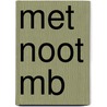 Met noot MB by Unknown