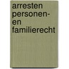 Arresten personen- en familierecht door E.A.A. Luijten