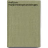 Strafbare voorbereidingshandelingen by G.A.M. Strijards