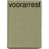 Voorarrest