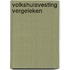 Volkshuisvesting vergeleken