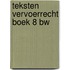 Teksten vervoerrecht boek 8 bw