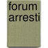 Forum arresti