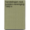 Handelingen ned. juristen-vereniging 1992-ii door Onbekend