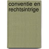 Conventie en rechtsintrige by G. van Oenen