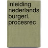 Inleiding nederlands burgerl. procesrec by Snyders