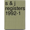 S & j registers 1992-1 by Unknown