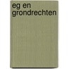 Eg en grondrechten by M.C. Burkens