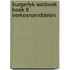 Burgerlyk wetboek boek 8 verkeersmiddelen