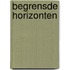 Begrensde horizonten