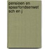 Pensioen en spaarfondsenwet sch en j