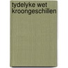 Tydelyke wet kroongeschillen door Zane L. Berge