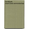 Handboek naaml.besl.vennootschap door Heyden