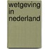 Wetgeving in nederland