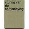 Sturing van de samenleving door Onbekend