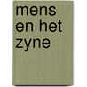 Mens en het zyne door Haersolte