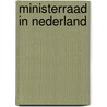 Ministerraad in nederland door Hans Hoekstra