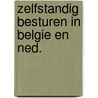 Zelfstandig besturen in belgie en ned. door Craenen