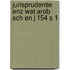 Jurisprudentie enz wet arob sch en j 154 s 1