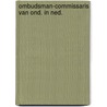 Ombudsman-commissaris van ond. in ned. by Bob Polak