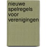 Nieuwe spelregels voor verenigingen door Davids