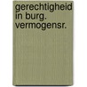 Gerechtigheid in burg. vermogensr. door Langemeyer