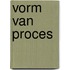 Vorm van proces