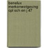 Benelux merkenwetgeving cpl sch en j 47