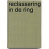 Reclassering in de ring door Onbekend