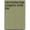 Vennootschap volgens ontw. bw door Schilfgaarde