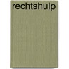 Rechtshulp by Kees Bruin