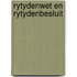 Rytydenwet en rytydenbesluit
